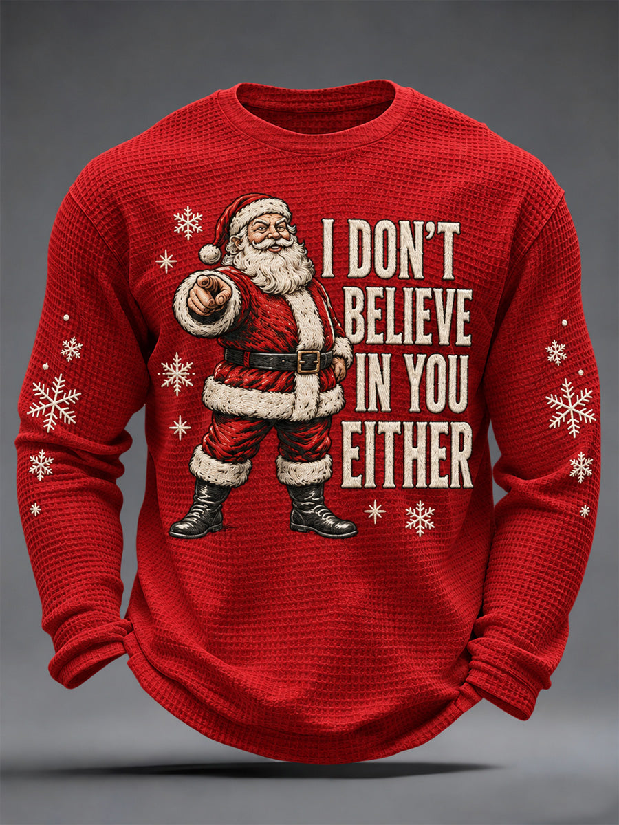 Men's I Don't Believe in You Either Print Waffle Long Sleeve Top