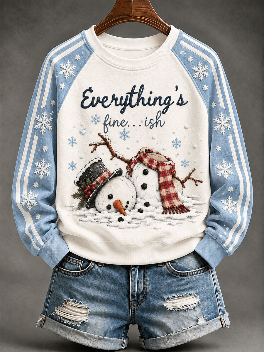 Women's "Everything's Fine...ish" Fun Snowman Christmas Print Casual Raglan Sleeve Sweatshirt